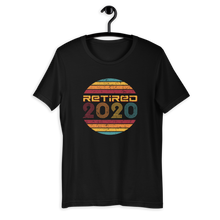 Load image into Gallery viewer, Fun Happily Retired Vintage 2020 Retro Retirement Short-Sleeve Unisex T-Shirt Gift