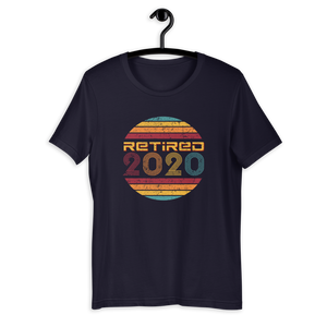 Fun Happily Retired Vintage 2020 Retro Retirement Short-Sleeve Unisex T-Shirt Gift