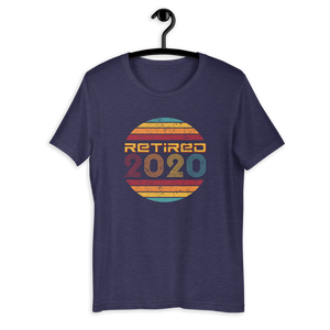 Fun Happily Retired Vintage 2020 Retro Retirement Short-Sleeve Unisex T-Shirt Gift